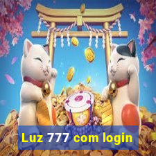 Luz 777 com login